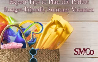 4 Expert Tips to Plan the Perfect Budget-friendly Summer Vacation