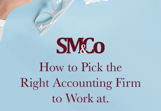 How to Pick the Right Accounting Firm to Work at.