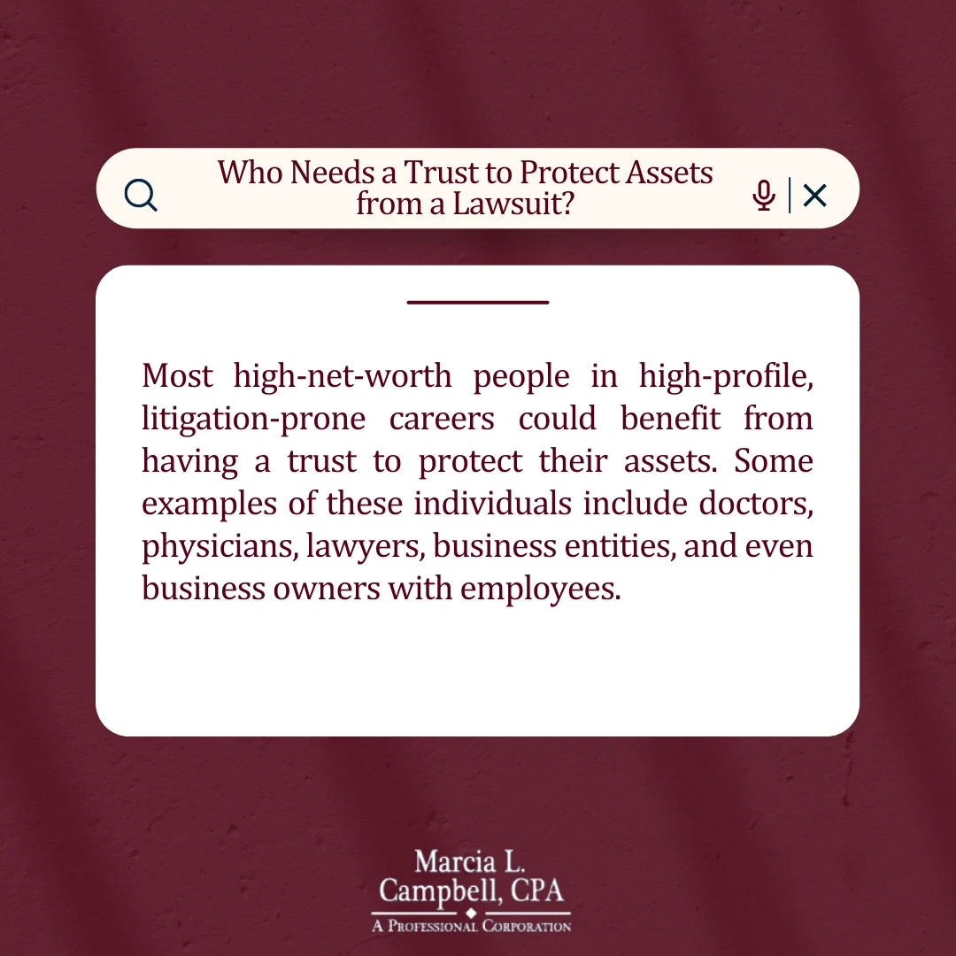 Can a trust protect assets from a lawsuit? Yes, learn who could benefit from these trusts. 